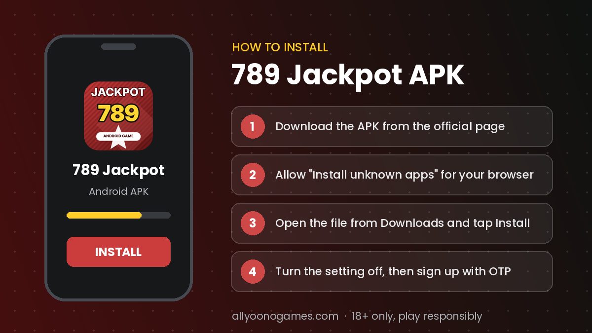 How to install 789 Jackpot APK on Android – step-by-step